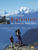 AT-Verlag - Die schönsten Gipfelziele der Schweizer Alpen West